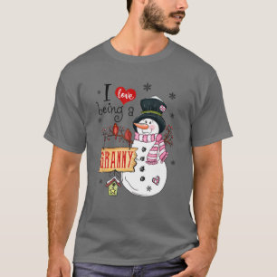 I Love Being A Granny Snowman Christmas Funny Xmas T-Shirt