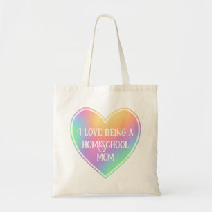 I Love Being A Homeschool Mom Tote Bag