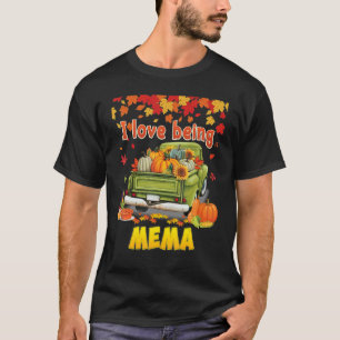 I Love Being A Mema Pumpkin Truck Fall Tree Thanks T-Shirt