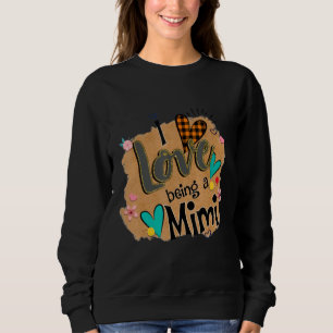 I Love Being A Mimi Leopard Happy Mother's Day Sweatshirt
