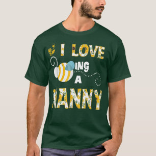I Love Being A Nanny Sunflower Bee Grandma Women  T-Shirt