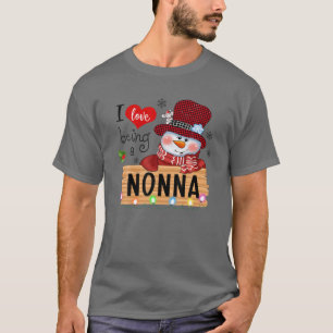 I Love Being A Nonna Snowman Family Christmas Paja T-Shirt