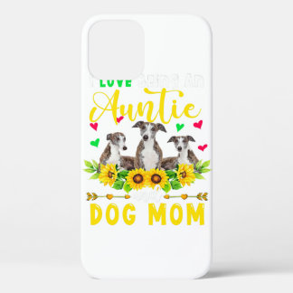 I Love Being An Auntie | Dog Mum Whippet Lover iPhone 12 Pro Case