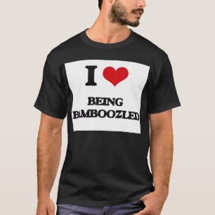 I Love Being Bamboozled T-Shirt