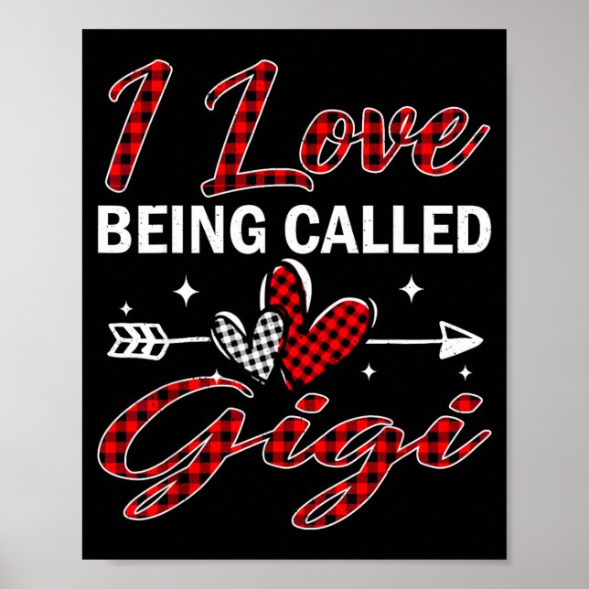 I Love Being Called Gigi Xmas Christmas Family  Poster (Front)