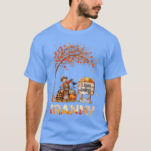 I Love Being Called Granny Farmer Fall Leaves Autu T-Shirt