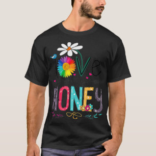 I Love Being Called Honey Floral Happy Mother Day T-Shirt
