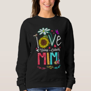 I Love Being Called Mimi Sunflower Sweatshirt