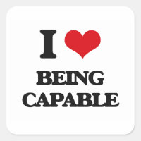 I love Being Capable