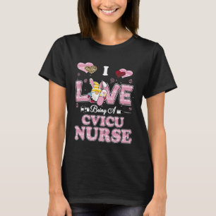 I Love Being CVICU Nurse Gnome Easter Nurse T-Shirt