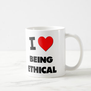 I love Being Ethical Coffee Mug