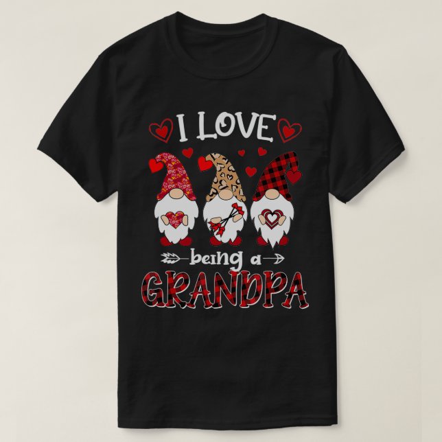 I Love Being Grandpa Happy Valentines Day Gnome  T-Shirt (Design Front)