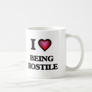 I Love Being Hostile Coffee Mug