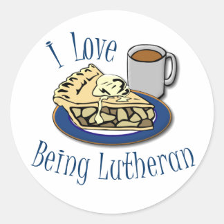 I Love Being Lutheran Funny Church Classic Round Sticker