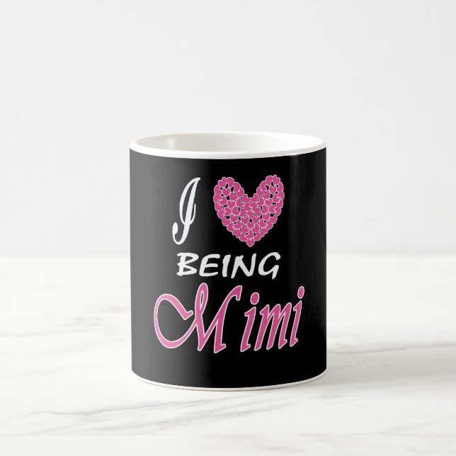 I love being MiMi Coffee Mug (Center)