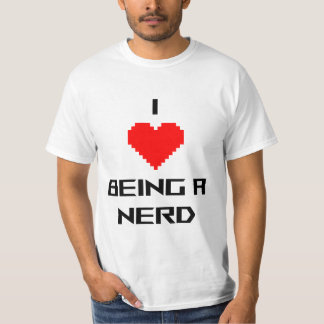 I Love Being Nerdy T-Shirt