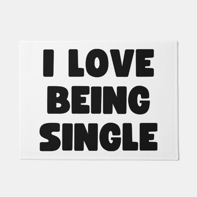 I love being single doormat (Front)