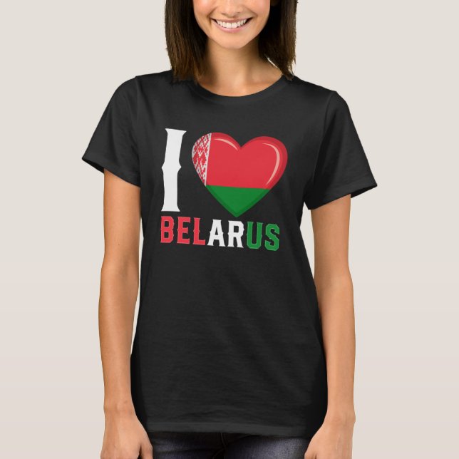 I love Belarus Belarusian T-Shirt (Front)