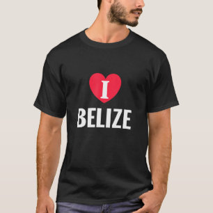 I Love Belize Patriotic Home Country Travel T-Shirt