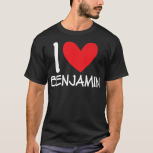 I Love Benjamin Name Personalised Men Guy BFF Frie T-Shirt