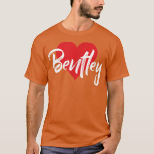 I Love Bentley First Name T I Heart Named  T-Shirt