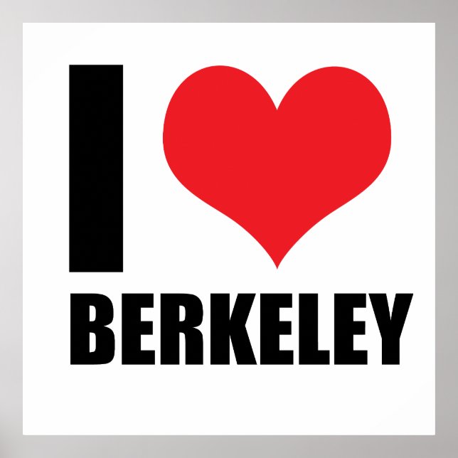I love Berkeley Poster (Front)