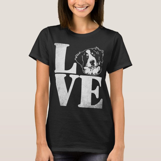 I Love Bernese Mountain Dog T-Shirt (Front)