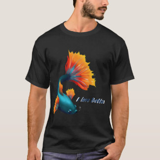 I love bettas T-Shirt
