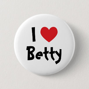 I Love Betty 6 Cm Round Badge