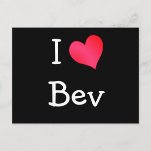 I Love Bev Postcard