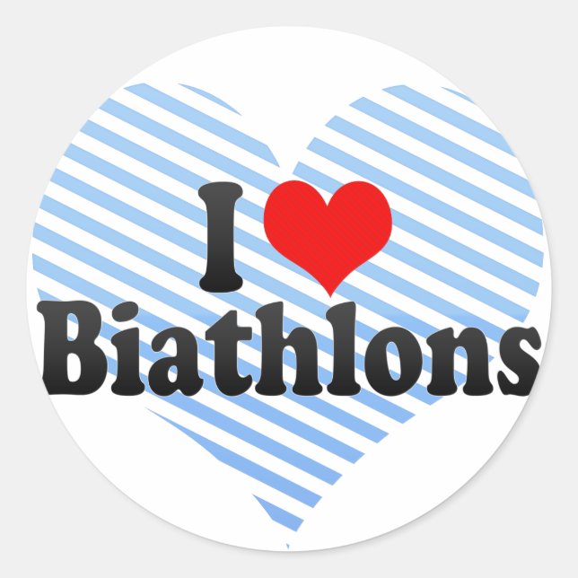 I Love Biathlons Classic Round Sticker (Front)