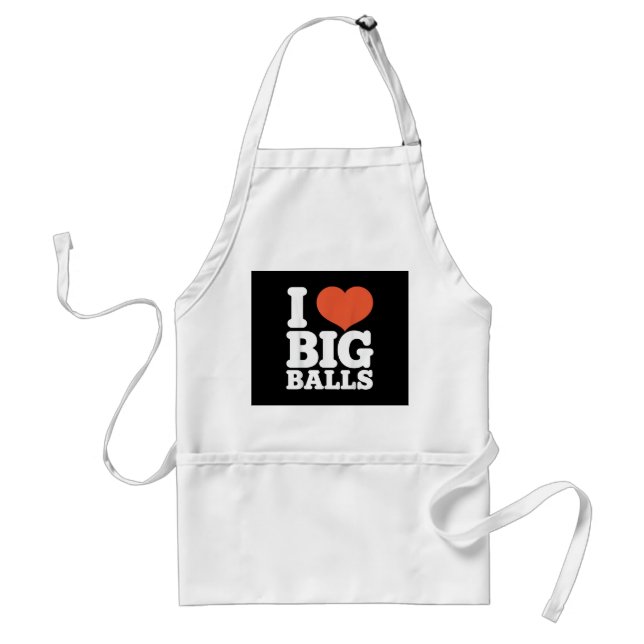 I Love Big Balls, Hetero Women Gay Men Lovers Ball Standard Apron (Front)