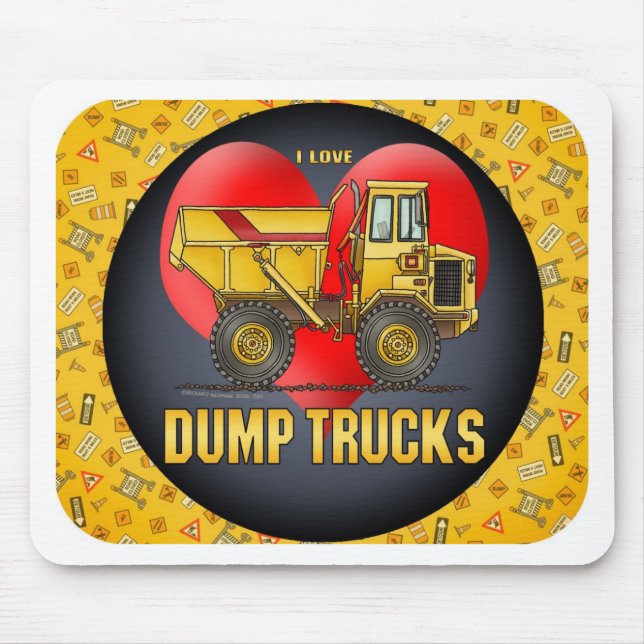 I Love  Big Dump Trucks Mouse Pad (Front)