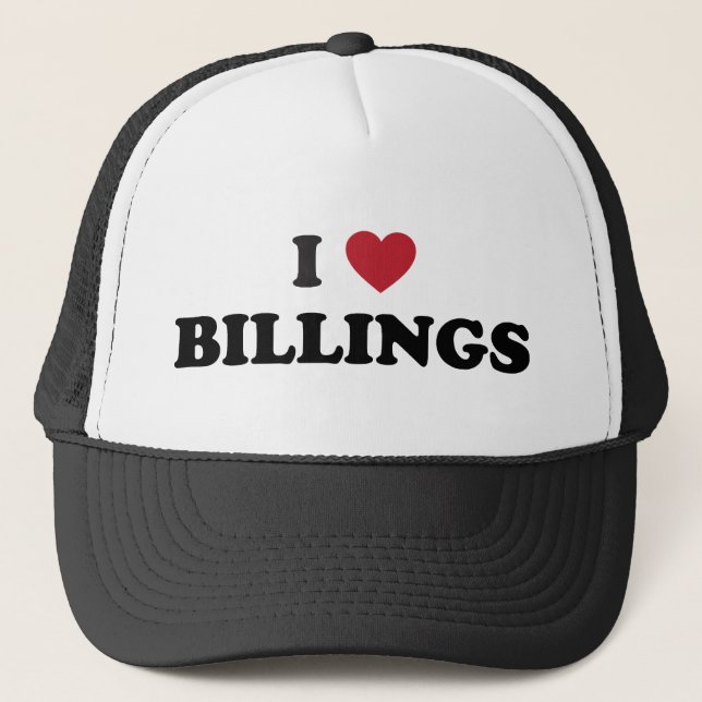 I Love Billings Montana Trucker Hat (Front)