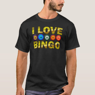 I LOVE BINGO T-Shirt