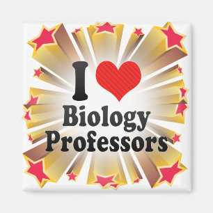 I Love Biology Professors Magnet