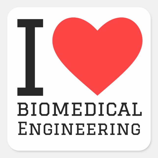 I love biomedical engineering  square sticker (Front)