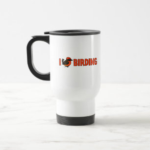 I Love Birding VEFL Travel Mug