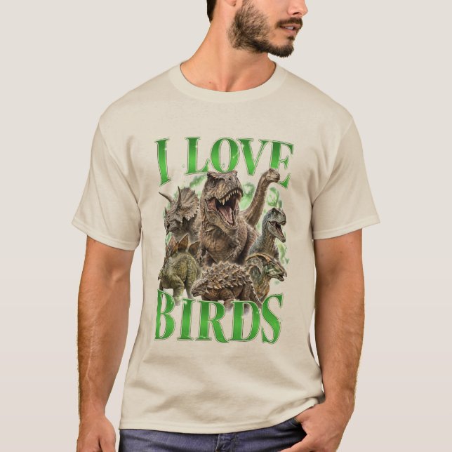 I Love Birds T-Shirt (Front)