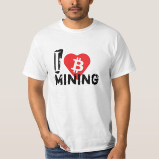 I love Bitcoin mining T-Shirt