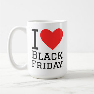 I love black friday coffee mug