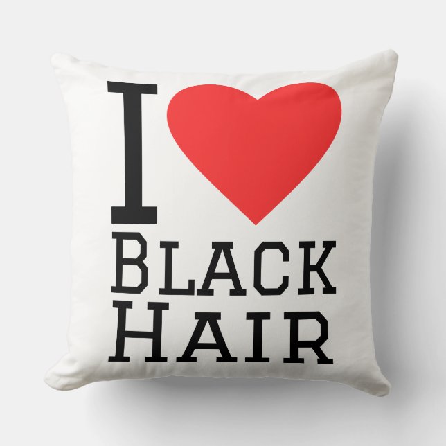 I love black hair cushion (Front)
