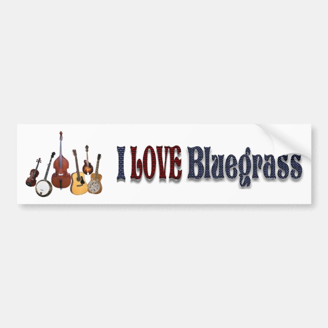 I LOVE BLUEGRASS-BUMPER STICKER (Front)
