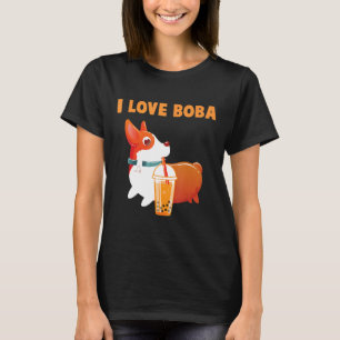 I Love Boba Cute Welsh Corgi Pembroke Bubble Tea D T-Shirt