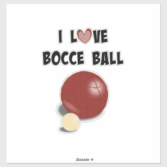 I Love Bocce Ball (Sheet)