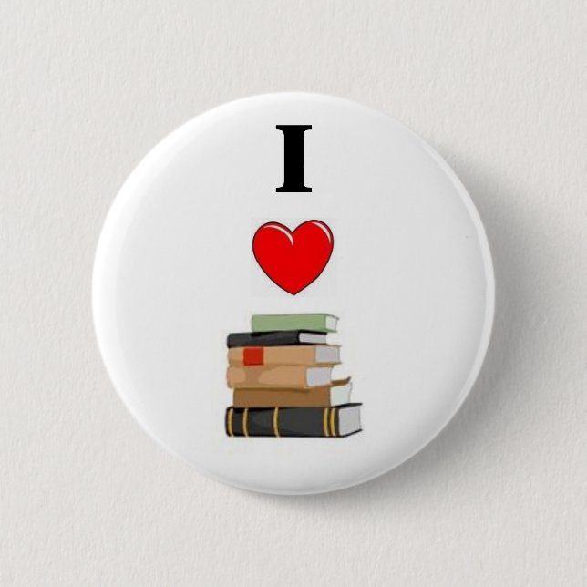 I LOVE Books 6 Cm Round Badge (Front)