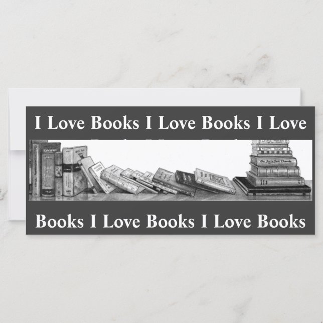 I LOVE BOOKS: BOOKMARK: PENCIL ART (Front)