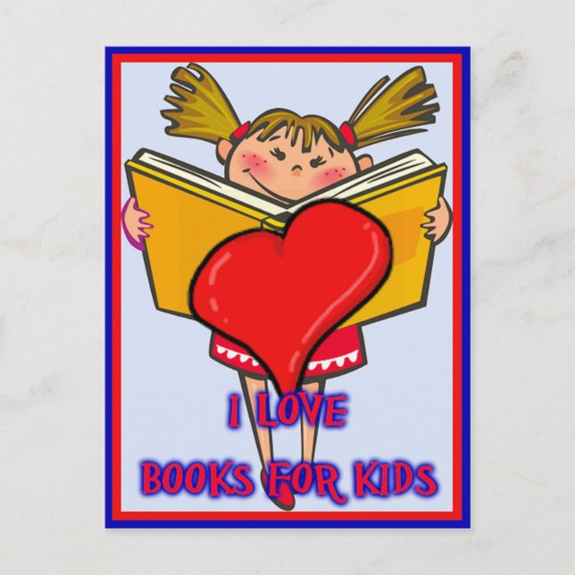 I Love Books For Kids Postcard (Front)