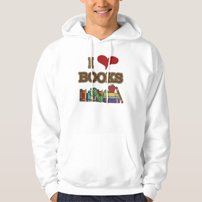 I Love Books Hoodie (Front)