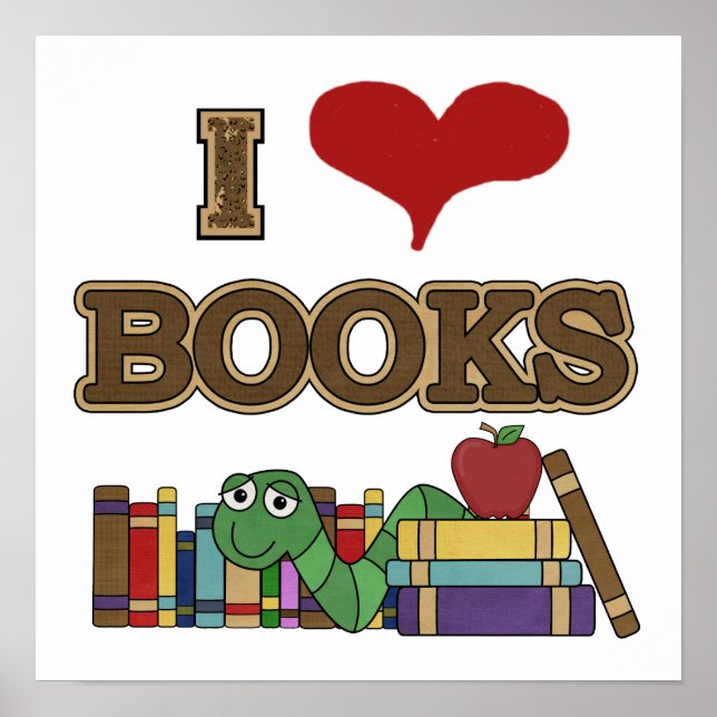 I Love Books Poster (Front)